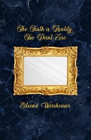 The truth is reality, two point zero cover image