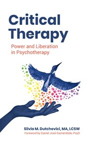 Critical therapy : power and liberation in psychotherapy cover image