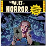 Ec comics presents... the vault of horror! cover image