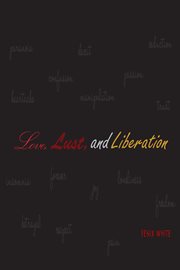 Love, Lust, and Liberation cover image