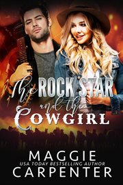 The Rock Star and the Cowgirl cover image