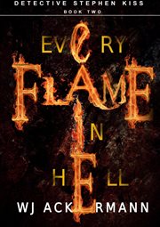 Every flame in hell cover image