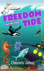 Freedom with the tide cover image