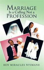 Marriage Is a Calling Not a Profession cover image