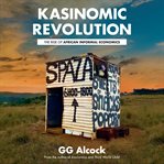 Kasinomic revolution : the rise of African informal economies cover image