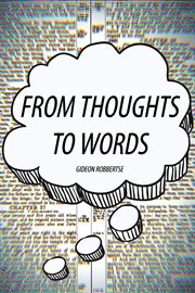 From thoughts to words cover image