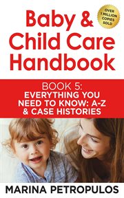 Everything you need to know a-z and case histories cover image