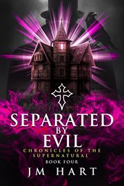 Separated by evil cover image