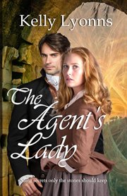 The Agent's Lady : Bladewood Legacy cover image