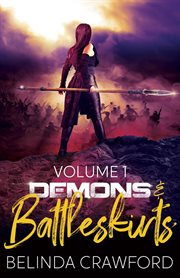 Demons & battleskirts, volume 1 cover image