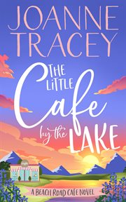 The little cafe by the lake cover image