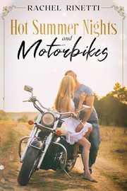 Hot summer nights and motorbikes cover image