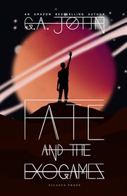 Fate and the exogames cover image