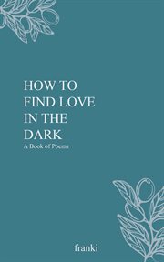 How to find love in the dark cover image
