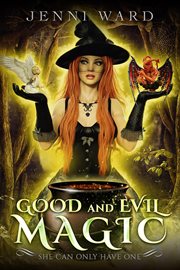 Good and evil magic cover image