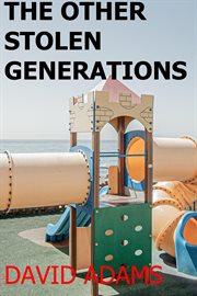 The other stolen generations cover image