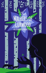 The walkers of curwood cover image