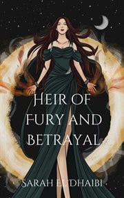 Heir of fury and betrayal cover image