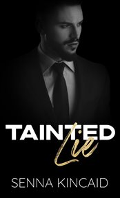 Tainted Lie : Tainted Kings cover image