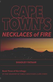 Cape Town's Necklaces of Fire cover image