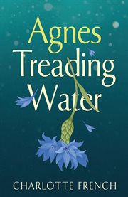 Agnes Treading Water cover image