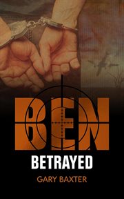 Ben Betrayed cover image