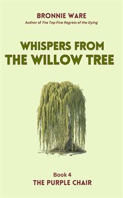 Whispers From the Willow Tree cover image
