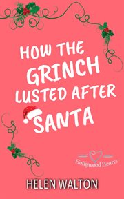 How the Grinch Lusted After Santa cover image