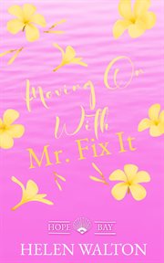 Moving on With Mr. Fix It cover image
