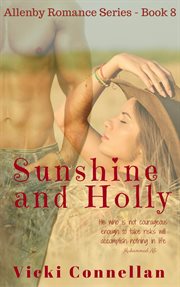Sunshine and Holly : Allenby Romance cover image