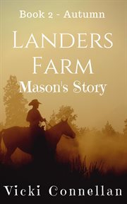 Autumn : Mason's Story. Landers Farm cover image