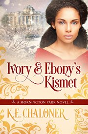 IVORY & EBONY'S KISMET cover image