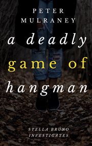 A deadly game of hangman cover image