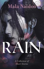 The rain - a collection of stories cover image