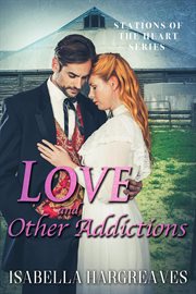 Love and Other Addictions cover image