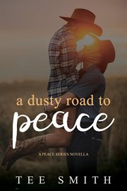 A Dusty Road to Peace cover image