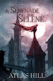 A serenade for selene cover image