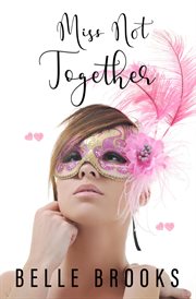 Miss not together cover image