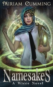 Namesakes : a wicce novel cover image