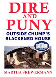 Dire and puny. Outside Chump's Blackened House cover image