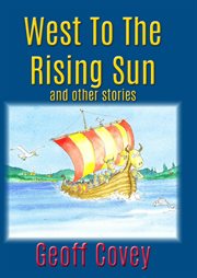 West To The Rising Sun cover image