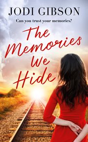 The memories we hide cover image