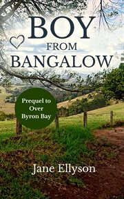 Boy from Bangalow cover image