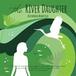 The river daughter cover image