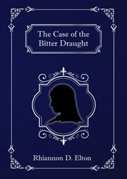The case of the bitter draught cover image