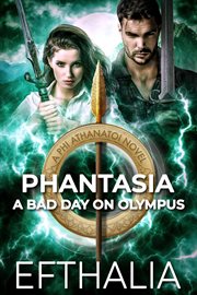 Phantasia: a bad day on olympus cover image