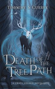 Death of the tree path cover image