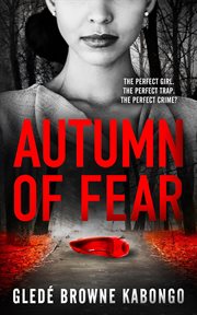 Autumn of fear : a fearless novel cover image
