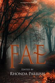 Fae : an anthology of fairies cover image