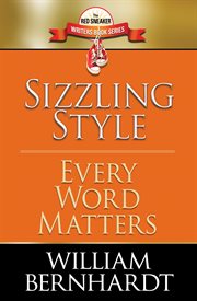 Sizzling style : every word matters cover image